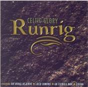 Runrig : Celtic Glory